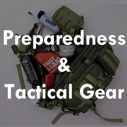 Preparedness & Tactical Gear